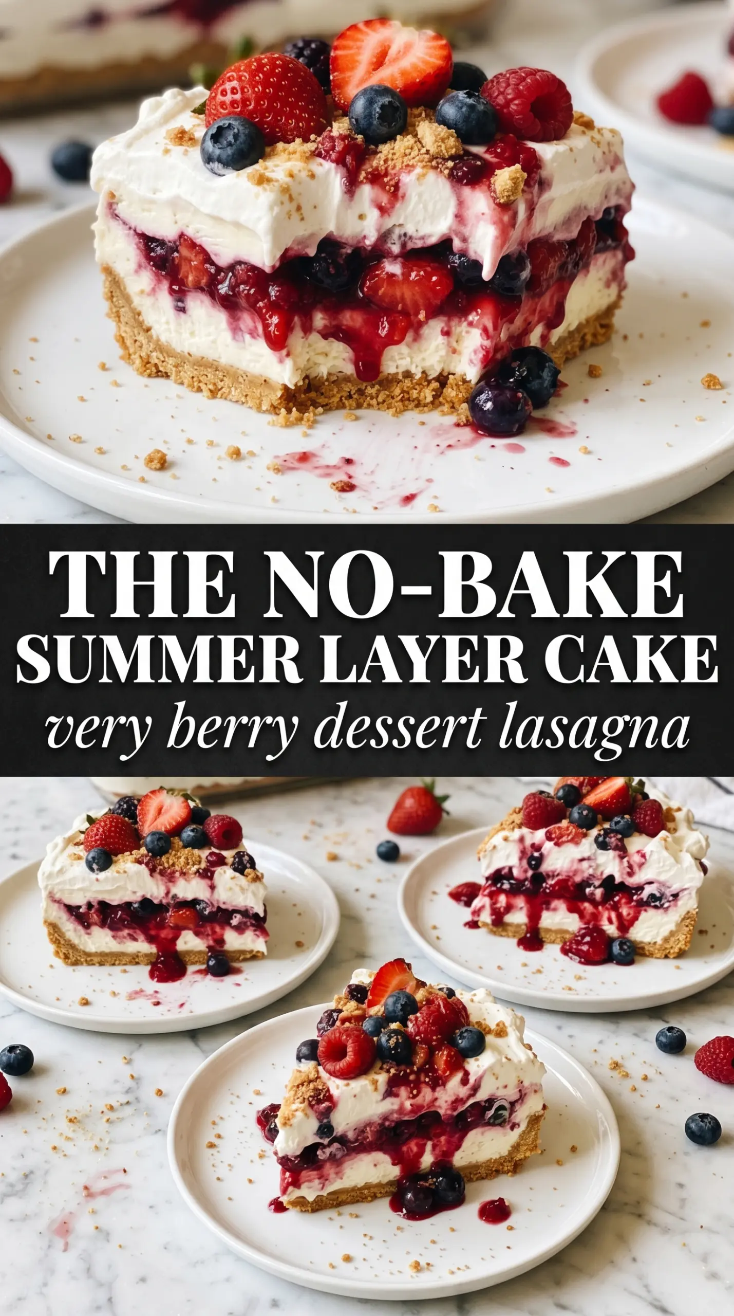Very Berry Dessert Lasagna, layered berry dessert