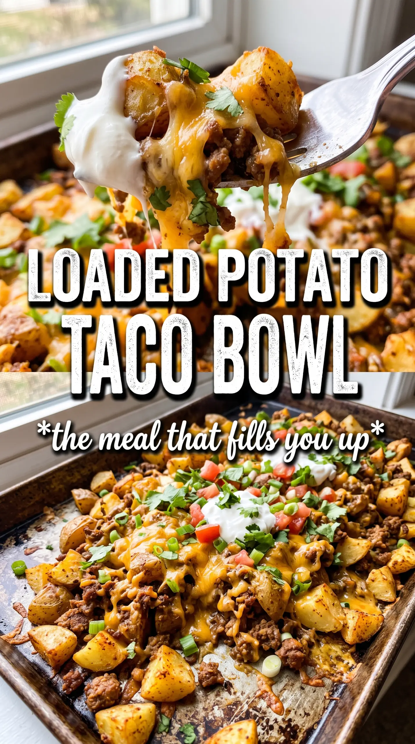 Loaded Potato Taco Bowl crispy beefy Tex-Mex