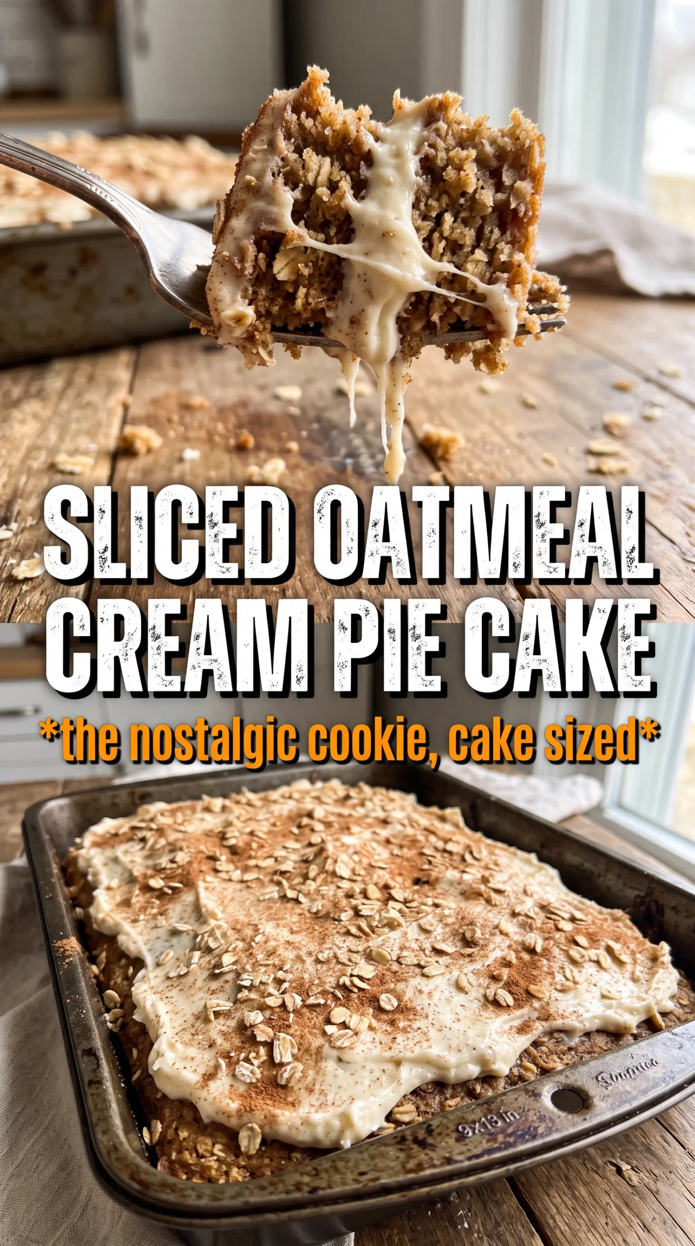 Oatmeal Cream Pie Cake marshmallow cream layers cinnamon spice